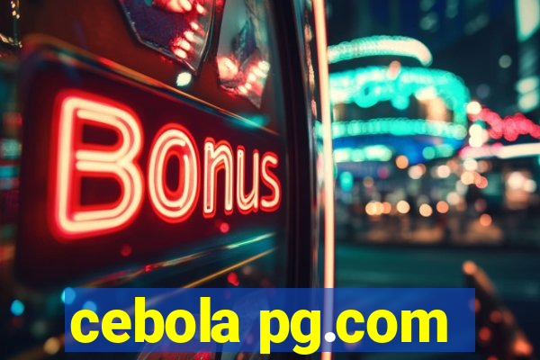 cebola pg.com